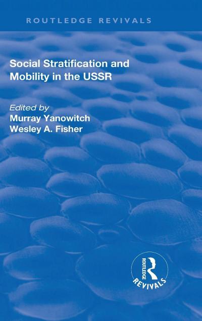 Social Stratification and Moblity in the USSR