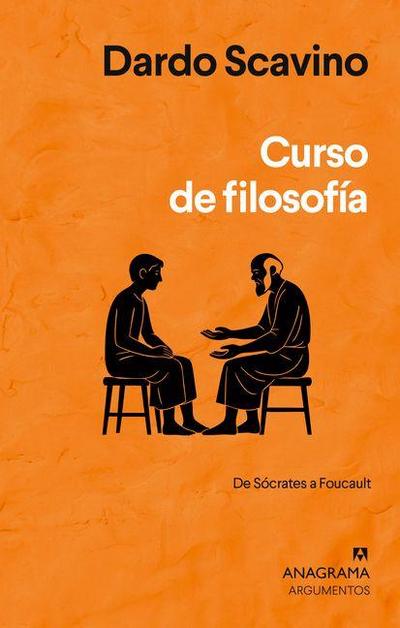 Curso de Filosofía. de Sócrates a Foucault