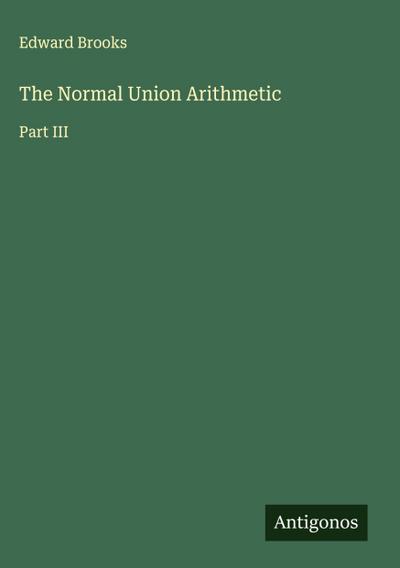 The Normal Union Arithmetic
