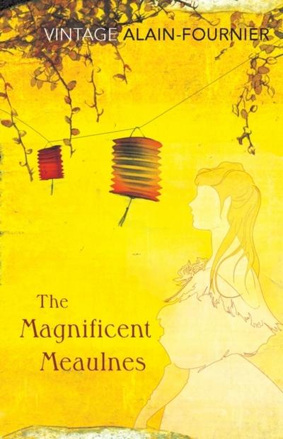 The Magnificent Meaulnes (Le Grand Meaul