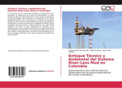 Enfoque Técnico y Ambiental del Sistema Riser-Less Mud en Colombia