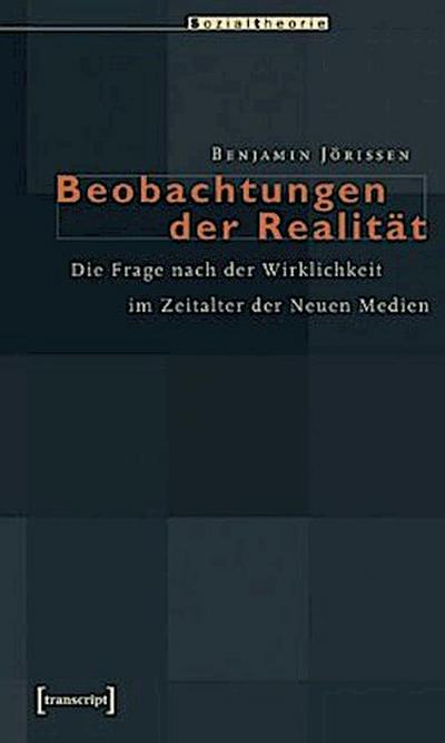 Beobachtungen der Realität