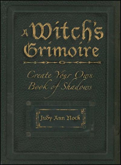 A Witch’s Grimoire