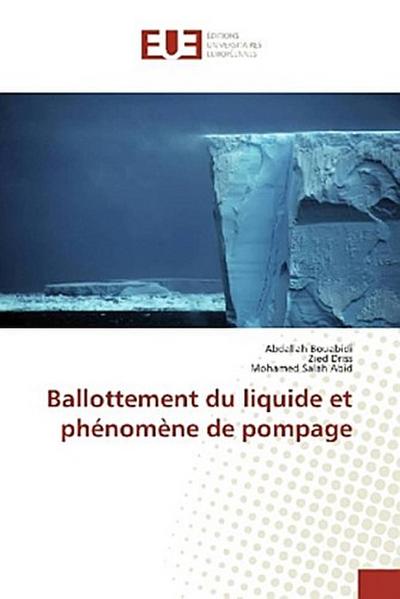 Ballottement du liquide et phénomène de pompage
