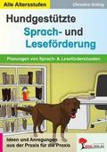 Hundgestützte Sprach- und Leseförderung