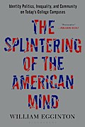 The Splintering of the American Mind