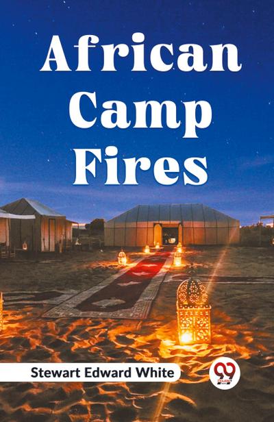 African Camp Fires