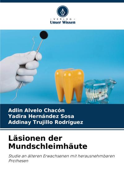 Läsionen der Mundschleimhäute