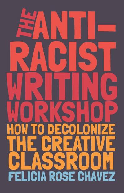 The Anti-Racist Writing Workshop