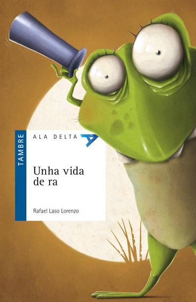 Unha vida de rá