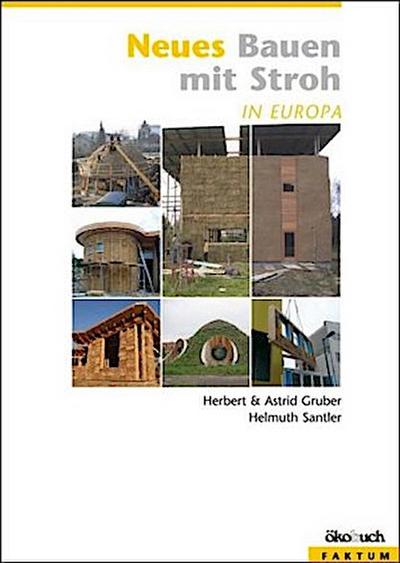 Neues Bauen mit Stroh in Europa