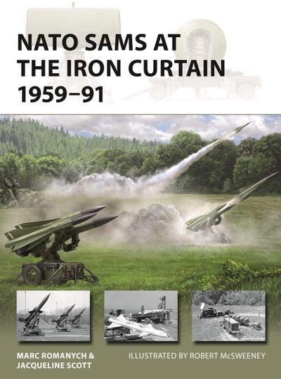 NATO Sams at the Iron Curtain 1959-91
