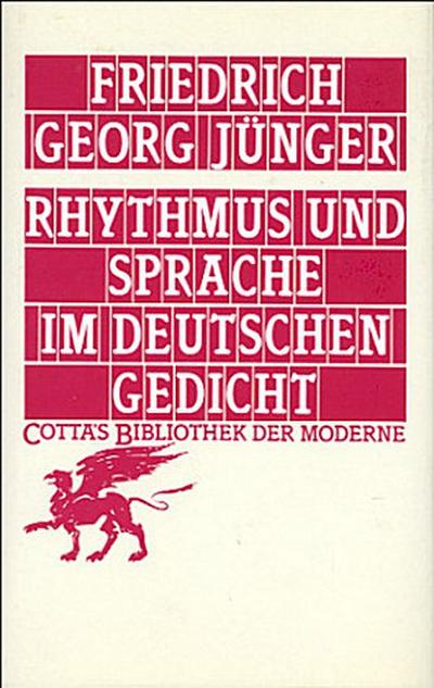 Rhythmus und Sprache im deutschen Gedicht (Cotta’s Bibliothek der Moderne, Bd. 63)