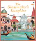 The Glassmaker’s Daughter