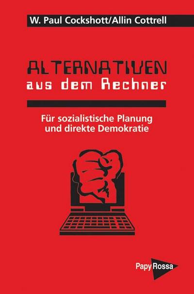 Alternativen aus dem Rechner