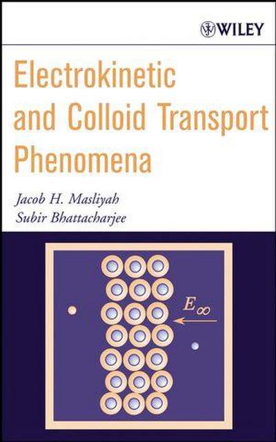 Electrokinetic and Colloid Transport Phenomena