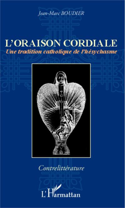 L’oraison cordiale