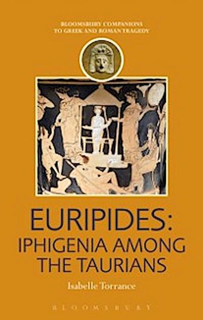 Euripides: Iphigenia among the Taurians