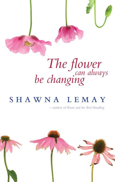Flower Can Always Be Changing