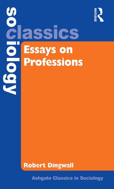 Essays on Professions