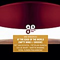 At The Edge Of The World & Empty Mind I & Groove!