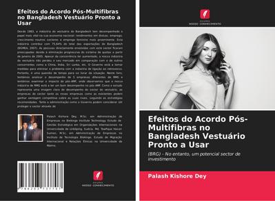 Efeitos do Acordo Pós-Multifibras no Bangladesh Vestuário Pronto a Usar