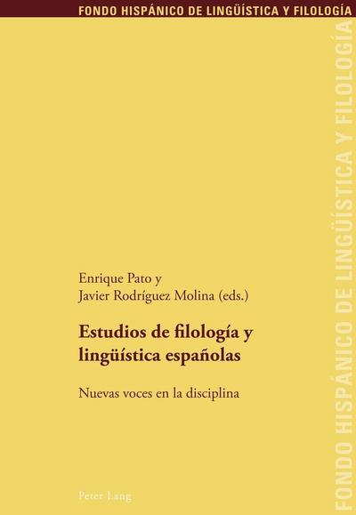 Estudios de filología y lingüística españolas