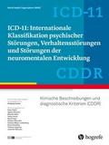 ICD-11: Internationale Klassifikation psychischer Störungen, Verhaltensstörungen und Störungen der neuromentalen Entwicklung