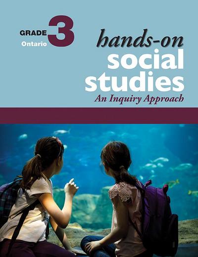 Hands-On Social Studies for Ontario, Grade 3