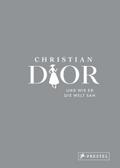 Christian Dior und wie er die Welt sah