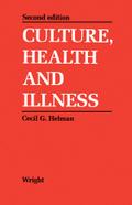 Culture, Health and Illness