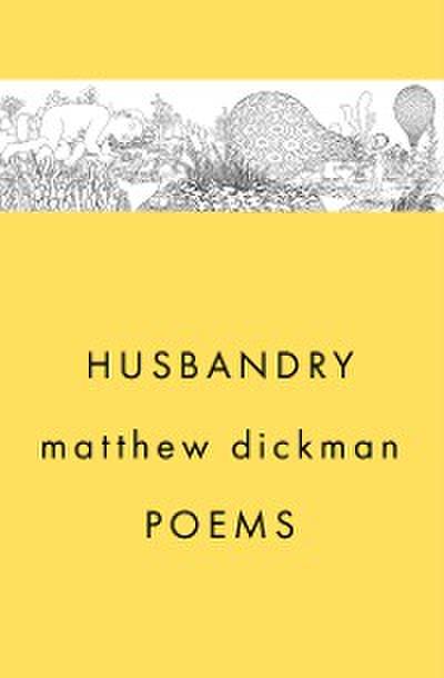 Husbandry: Poems