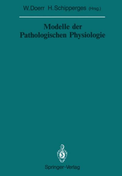 Modelle der Pathologischen Physiologie