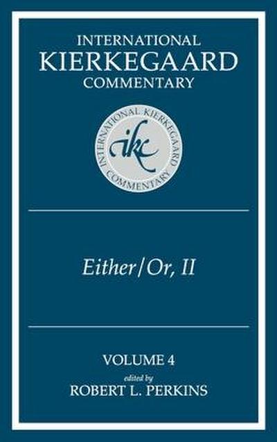 International Kierkegaard Commentary Volume 4