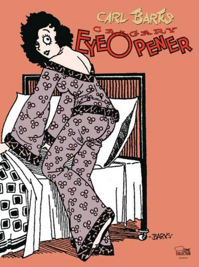 Carl Barks - Calgary Eye Opener