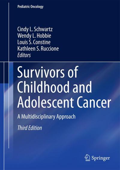 Survivors of Childhood and Adolescent Cancer