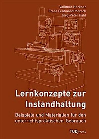 Lernkonzepte zur Instandhaltung