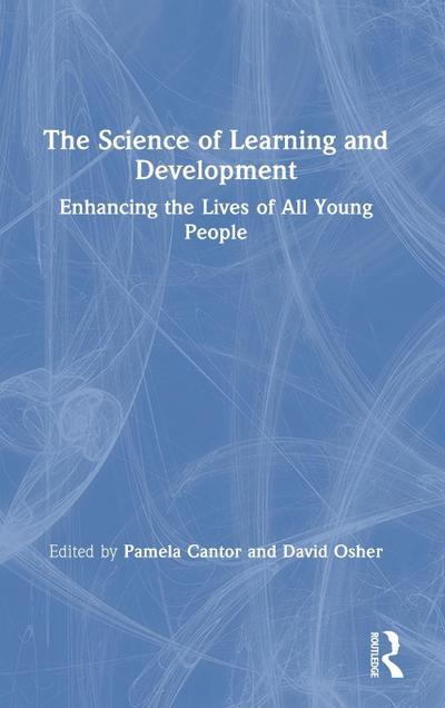 The Science of Learning and Development