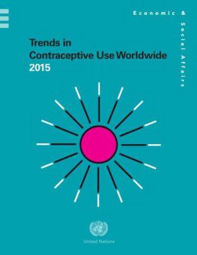 Trends in Contraceptive Use Worldwide 2015