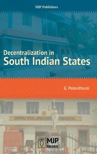 Decentralization  in South Indian States