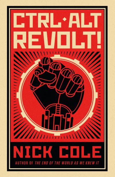 CTRL ALT Revolt!