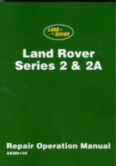 Land Rover II & Iia Repair Oper Manual