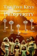 The Five Keys To Prosperity