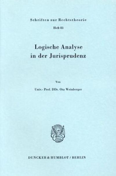 Logische Analyse in der Jurisprudenz.