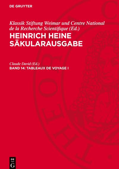 Heinrich Heine Säkularausgabe, Band 14, Tableaux de voyage I