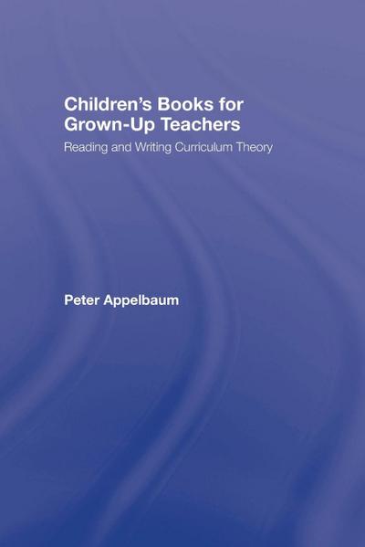 Children’s Books for Grown-Up Teachers