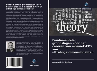 Fundamentele grondslagen voor het creëren van mozaïek-FP’s van ultrahoge dimensionaliteit