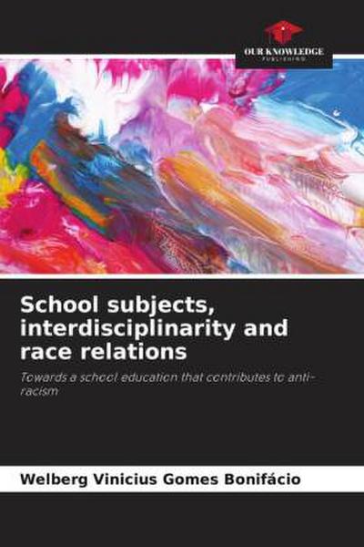 School subjects, interdisciplinarity and race relations