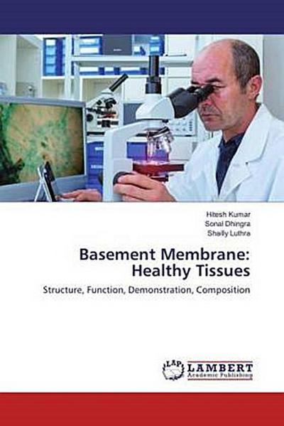 Basement Membrane: Healthy Tissues