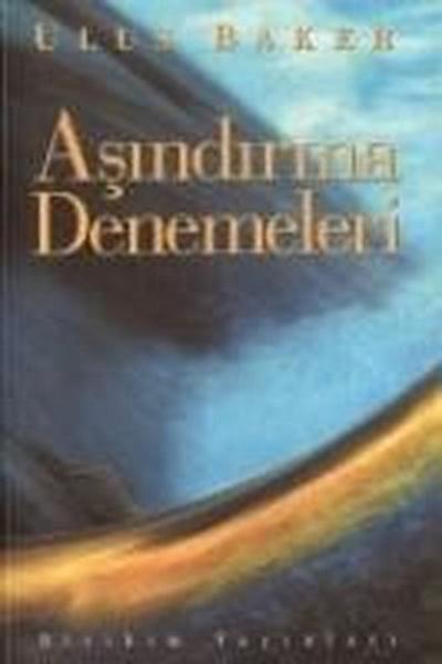 Asindirma Denemeleri